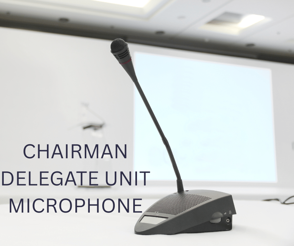 Chairman & Delegate Microphones